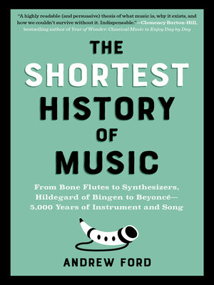 The Shortest History of Music - ebook